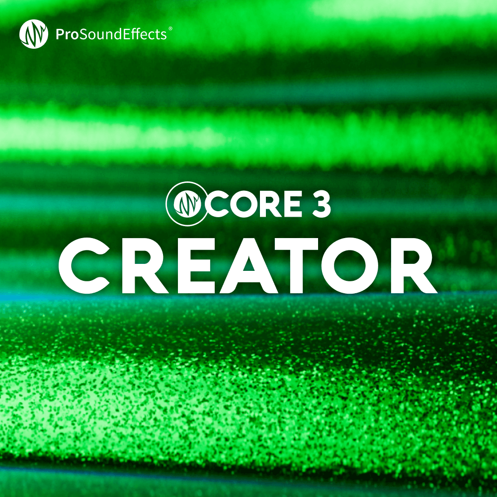 CORE 3 Creator Bundle Sound Effects Pro Sound Effects