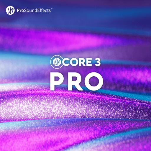 CORE 3 Pro Bundle Sound Effects Pro Sound Effects