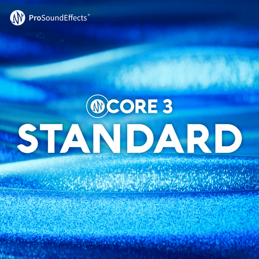 CORE 3: Standard Bundle | Pro Sound Effects
