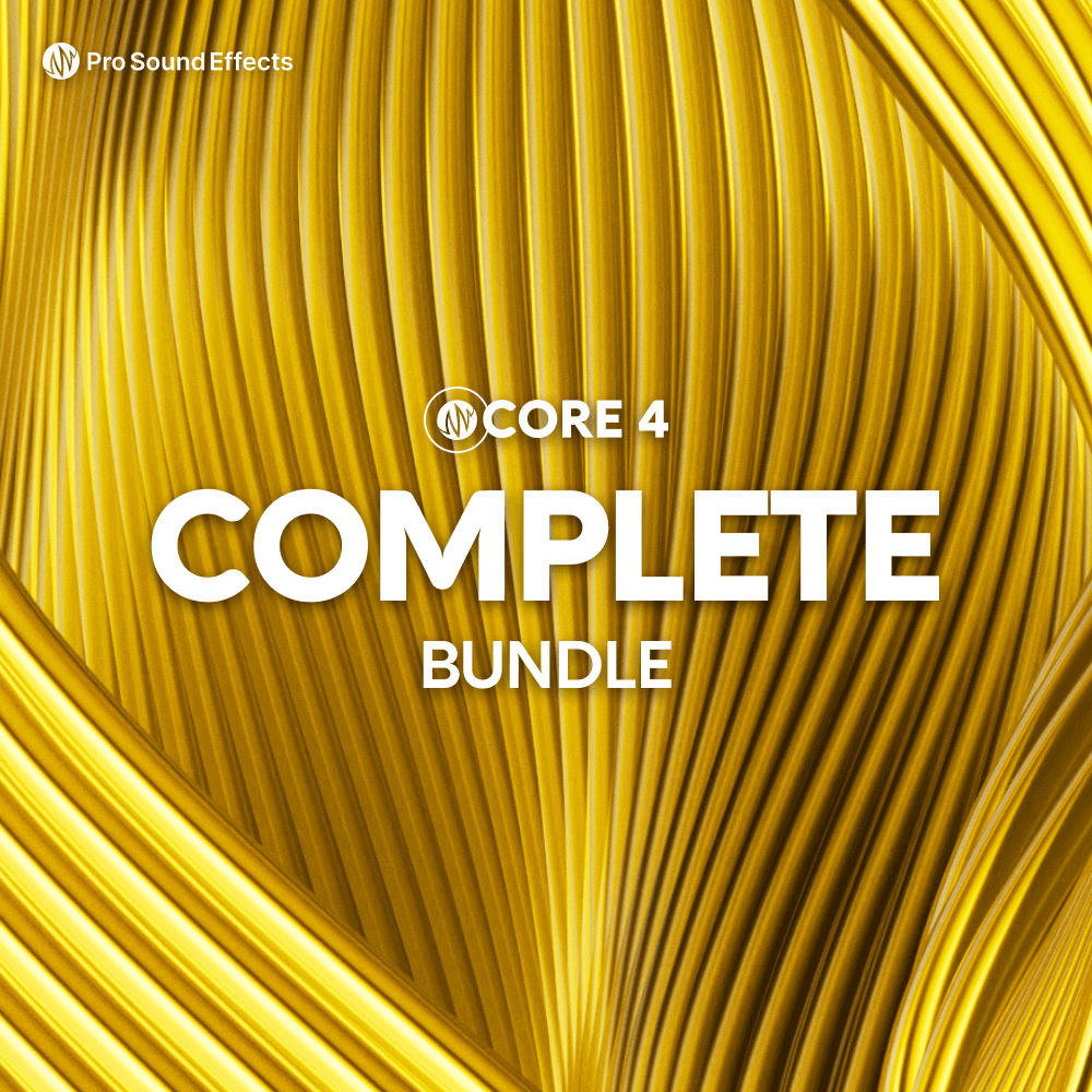 CORE 4 Complete Bundle Sound Effects Pro Sound Effects