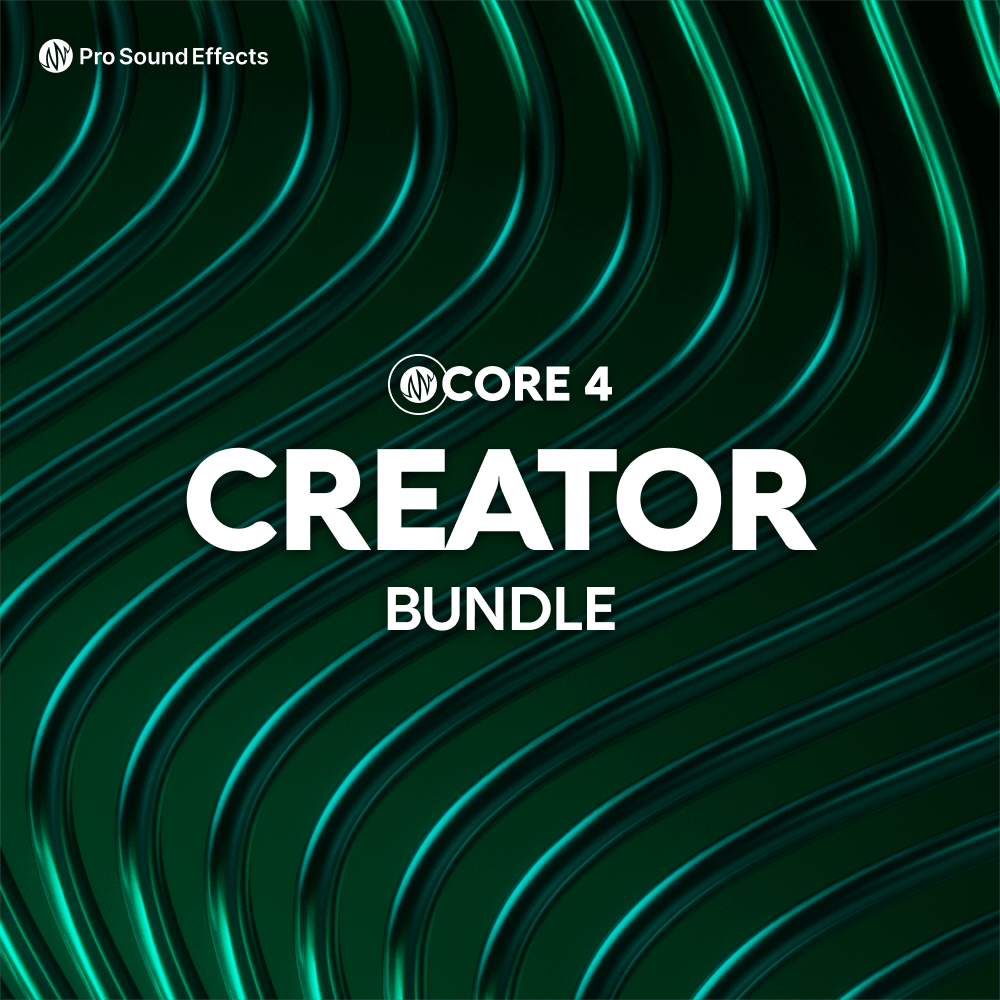 CORE 4 Creator Bundle Sound Effects Pro Sound Effects