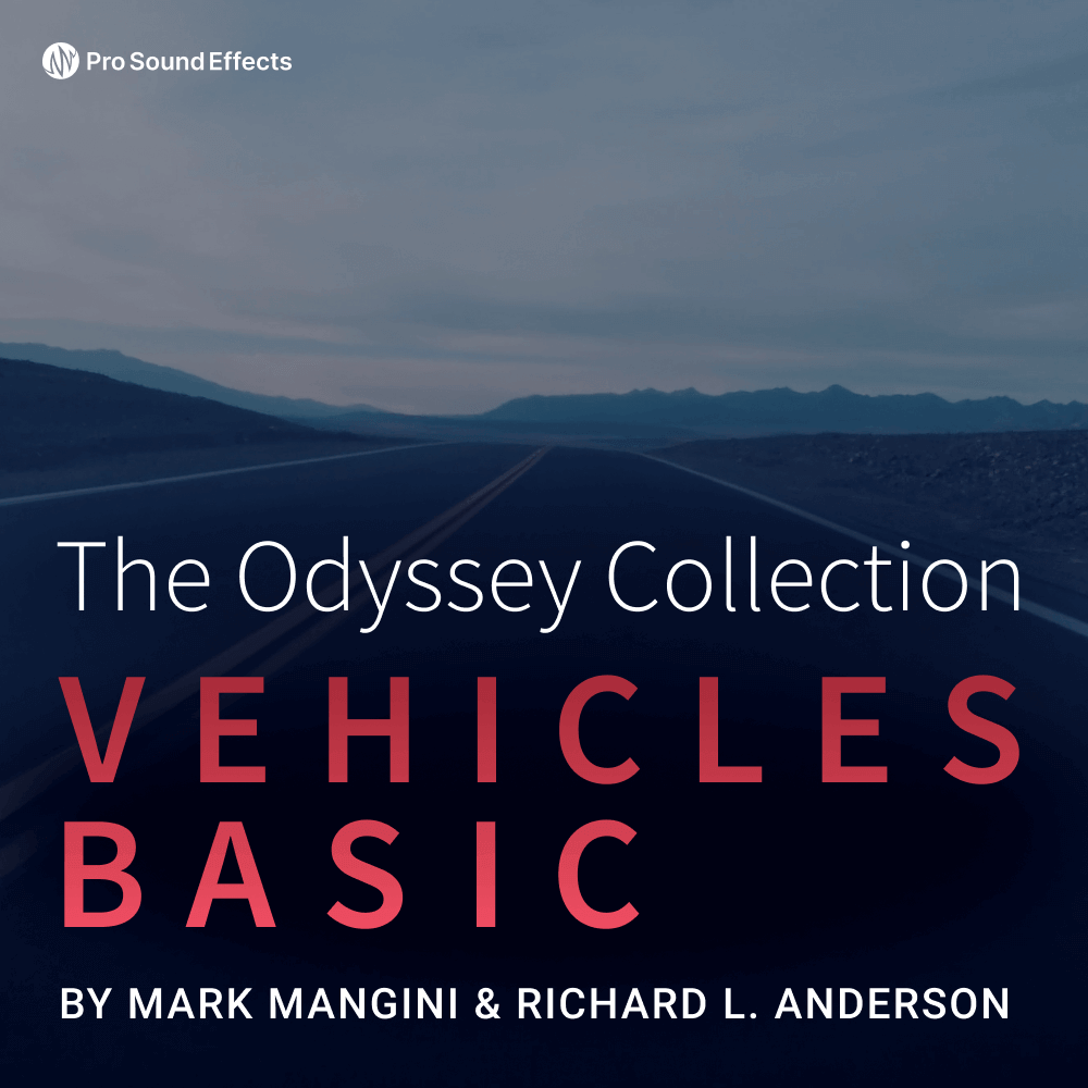 Odyssey Collection Vehicles Basic Sound Effects Pro Sound Effects