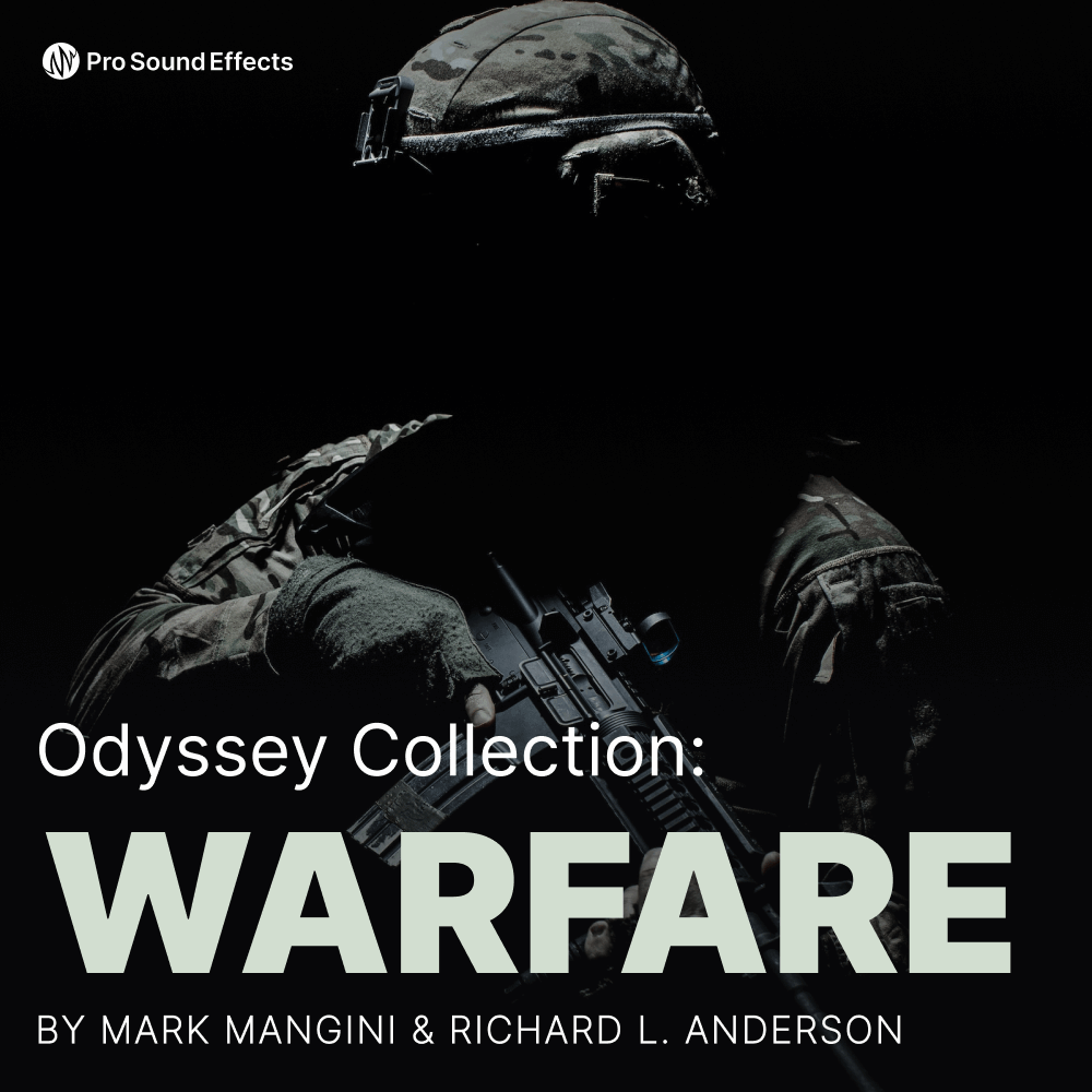Odyssey Collection Warfare Sound Effects Pro Sound Effects